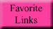 This image is a button that will take you to the favorite links page.